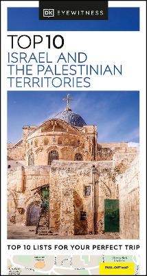 DK Eyewitness Top 10 Israel and the Palestinian Territories book