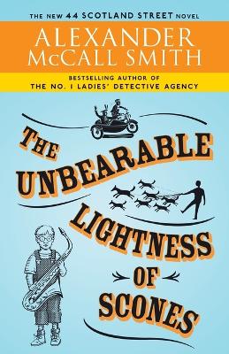 The Unbearable Lightness of Scones by Alexander McCall Smith