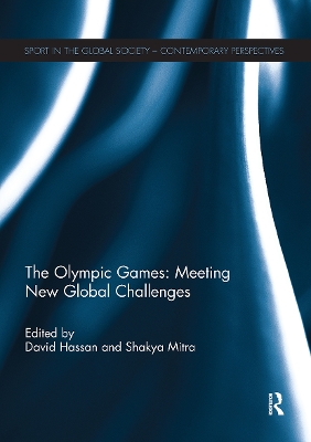 The Olympic Games: Meeting New Global Challenges book