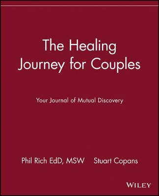 The Healing Journey for Couples by Phil Rich