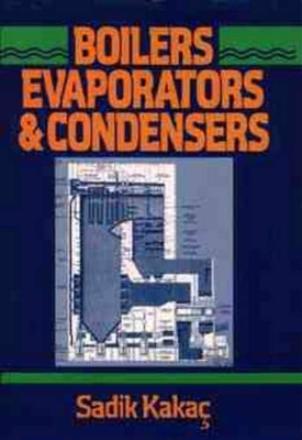 Boilers, Evaporators and Condensers book