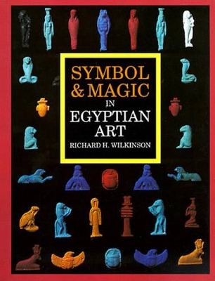 Symbol and Magic in Egyptian Art book