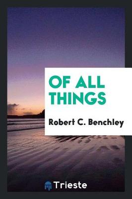 Of All Things book