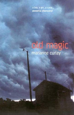 Old Magic by Marianne Curley