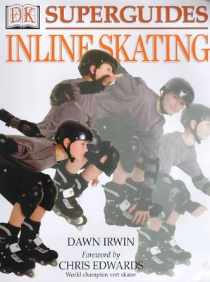 DK Superguide - Inline Skater book