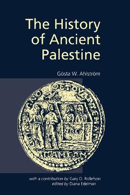 History of Ancient Palestine from the Palaeolithic Period to Alexander's Conquest book