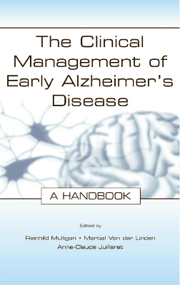 The Clinical Management of Early Alzheimer's Disease by Reinhild Mulligan