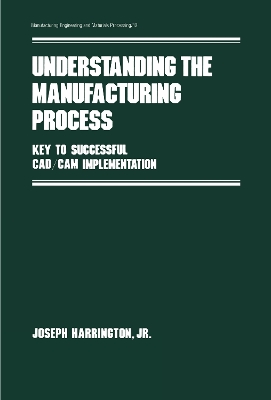 Understanding the Manufacturing Process book