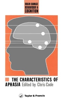 The Characteristics Of Aphasia by Chris Code