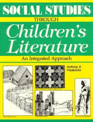 Social Studies Through Children's Literature book