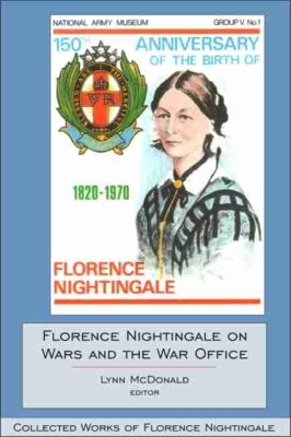 Florence Nightingale on Wars and the War Office book