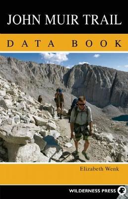 John Muir Trail Data Book book