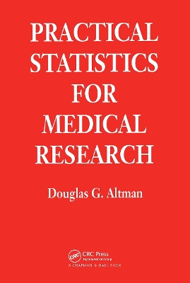 Practical Statistics for Medical Research by Douglas G. Altman