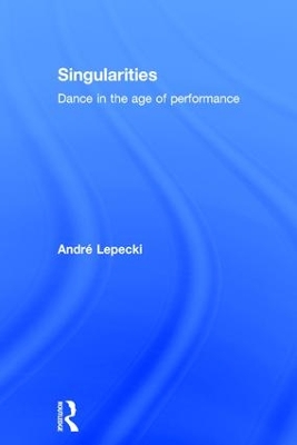 Singularities by Andre Lepecki