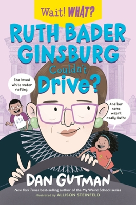 Ruth Bader Ginsburg Couldn't Drive? book