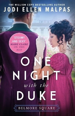 One Night with the Duke: The sexy, scandalous and page-turning regency romance you won’t be able to put down! by Jodi Ellen Malpas