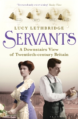 Servants by Lucy Lethbridge