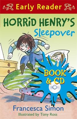 Horrid Henry Early Reader: Horrid Henry's Sleepover: Book 26 by Francesca Simon