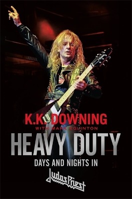 Heavy Duty by K K Downing