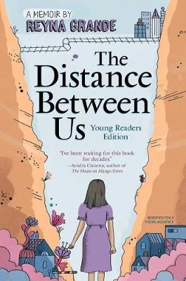 The Distance Between Us by Reyna Grande