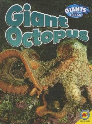 Giant Octopus by Alexis Roumanis