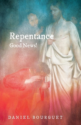 Repentance-Good News! book