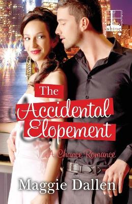 The Accidental Elopement book