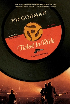 Ticket to Ride by Ed Gorman