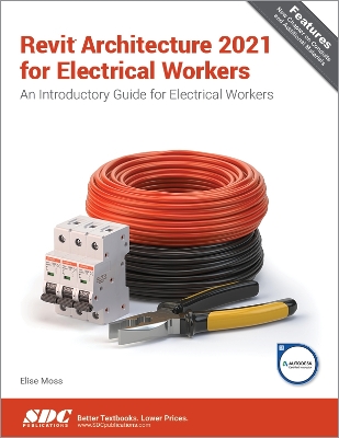 Revit Architecture 2021 for Electrical Workers book