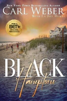 Black Hamptons by La Jill Hunt