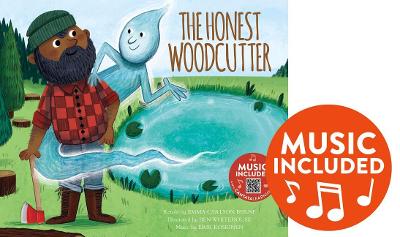 Honest Woodcutter (Classic Fables in Rhythm and Rhyme) book