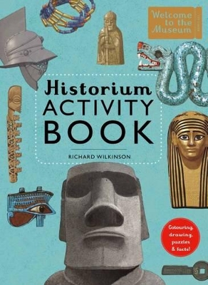 Historium Activity Book by Richard Wilkinson