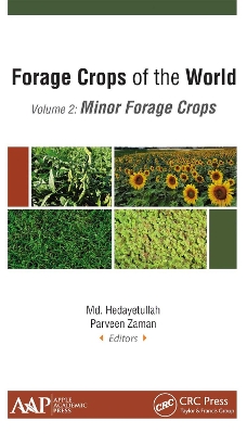 Forage Crops of the World, Volume II: Minor Forage Crops by Md. Hedayetullah