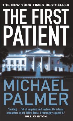 First Patient by Michael Palmer