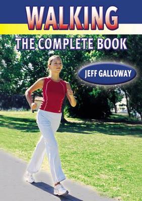 Walking - The Complete Book book