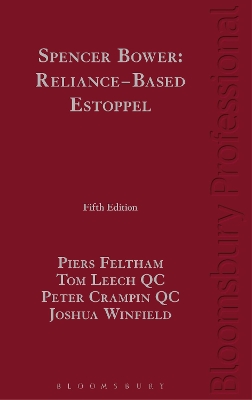 Spencer Bower: Reliance-Based Estoppel book