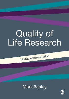 Quality of Life Research: A Critical Introduction by Mark Rapley