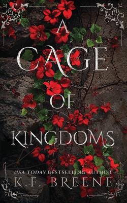 A Cage of Kingdoms by K F Breene