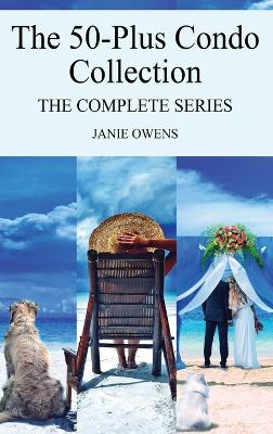 The 50-Plus Condo Collection: The Complete Series book