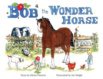 Bob the Wonder Horse by Alison Pearson