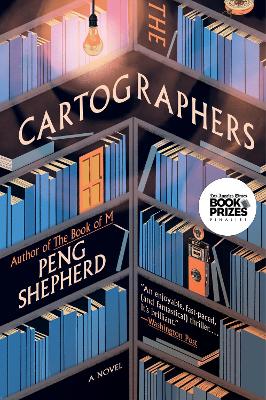 The Cartographers by Peng Shepherd