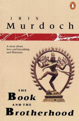 The Book and the Brotherhood by Iris Murdoch