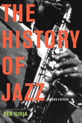 History of Jazz by Ted Gioia