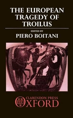 European Tragedy of Troilus book