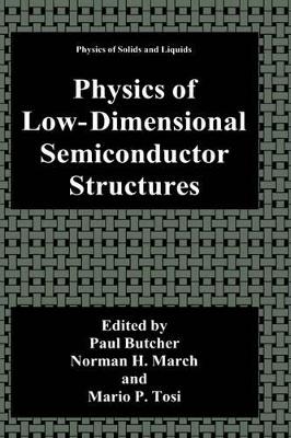 Physics of Low-Dimensional Semiconductor Structures book