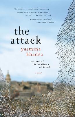 The Attack by Yasmina Khadra