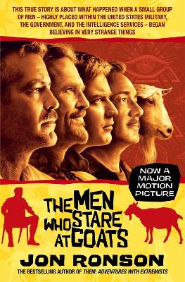 Men Who Stare At Goats by Jon Ronson