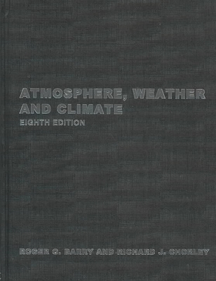 Atmosphere, Weather and Climate book