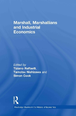 Marshall, Marshallians and Industrial Economics book