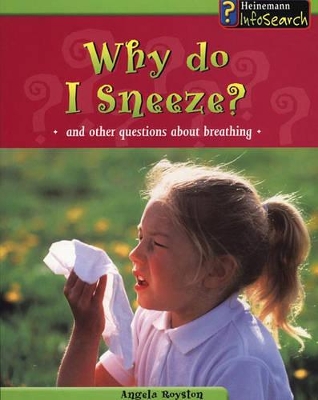 Body Matters: Why Do I Sneeze book